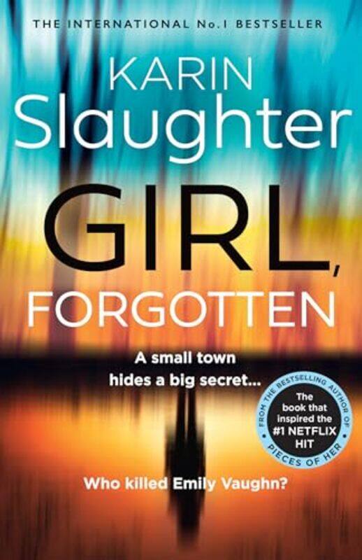 

Girl Forgotten by Karin Slaughter-Paperback