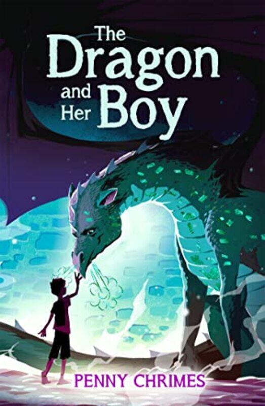 

The Dragon and Her Boy by Penny Chrimes-Paperback