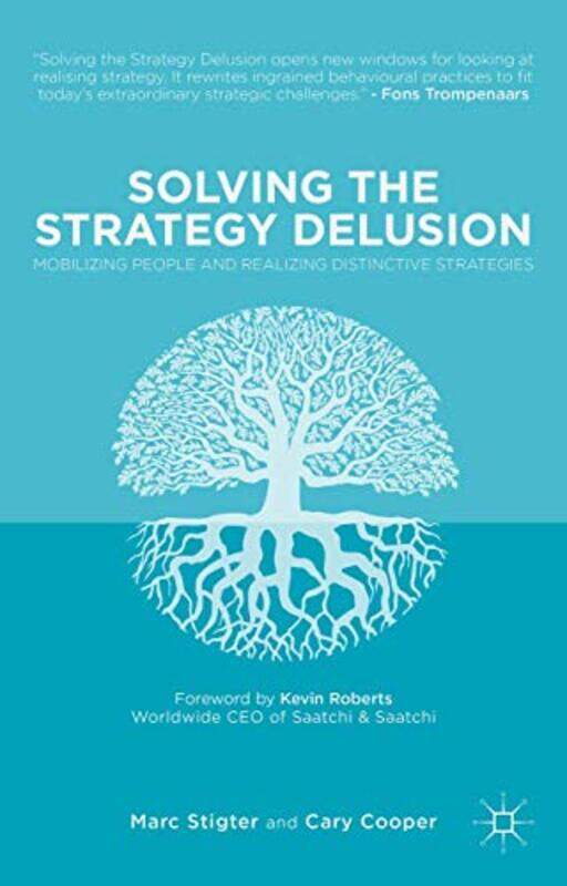 

Solving the Strategy Delusion by Robert Ludlum-Hardcover