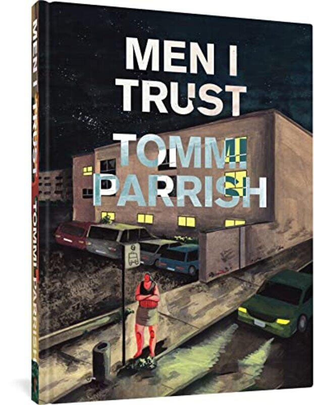 

Men I Trust by Tommi Parrish-Hardcover