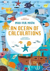 Mad For Math An Ocean Of Calculations A Math Calculation Workbook For Kids Math Skills Age 69 By Tecnoscienza - Baruzzi, Agnese Paperback