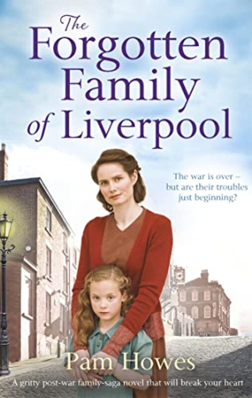 The Forgotten Family of Liverpool by Pam Howes-Paperback