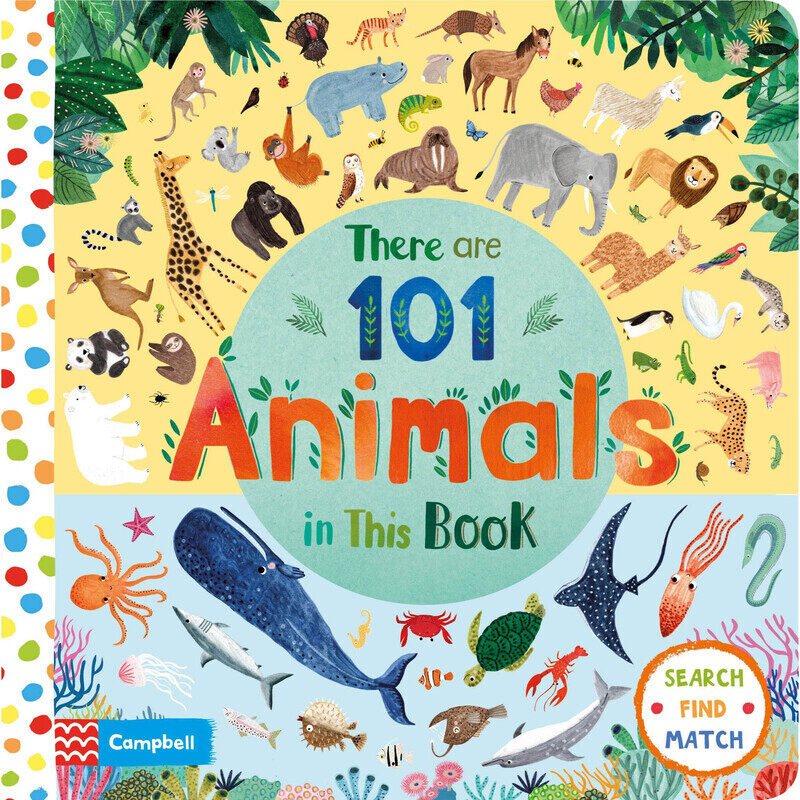 

There Are 101 Animals in This Book, Board book, By: Campbell Books