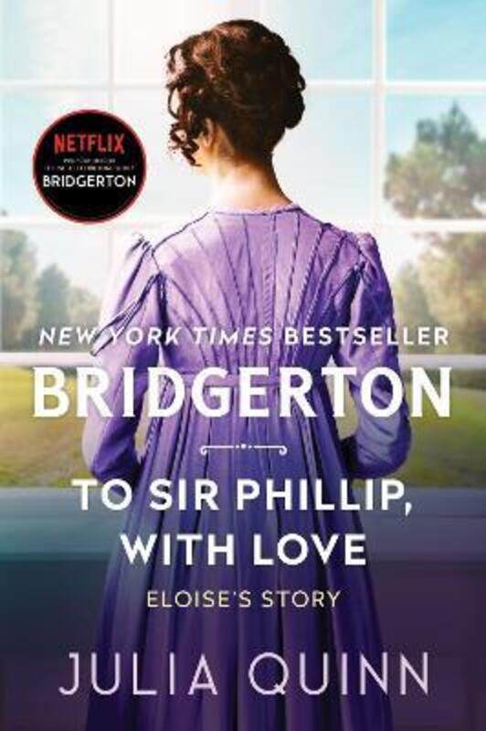 

To Sir Phillip, With Love.paperback,By :Quinn, Julia
