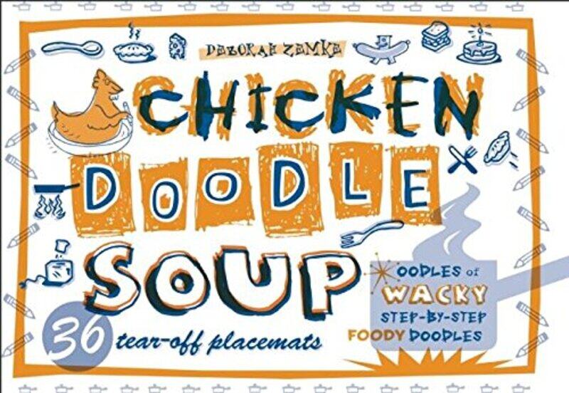 

Chicken Doodle Soup (Placemats), Paperback, By: Deborah Zemke