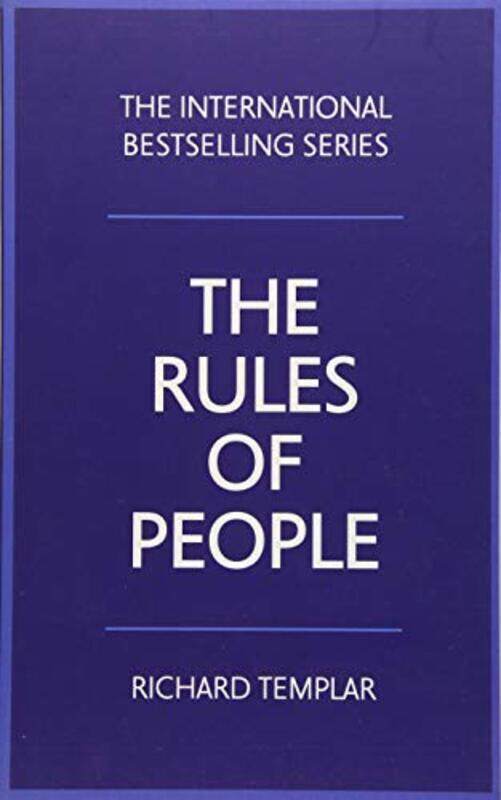 

The Rules of People: A personal code for getting the best from everyone, Paperback Book, By: Richard Templar