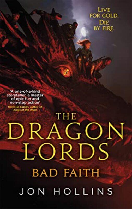 

The Dragon Lords 3 Bad Faith by Jon Hollins-Paperback