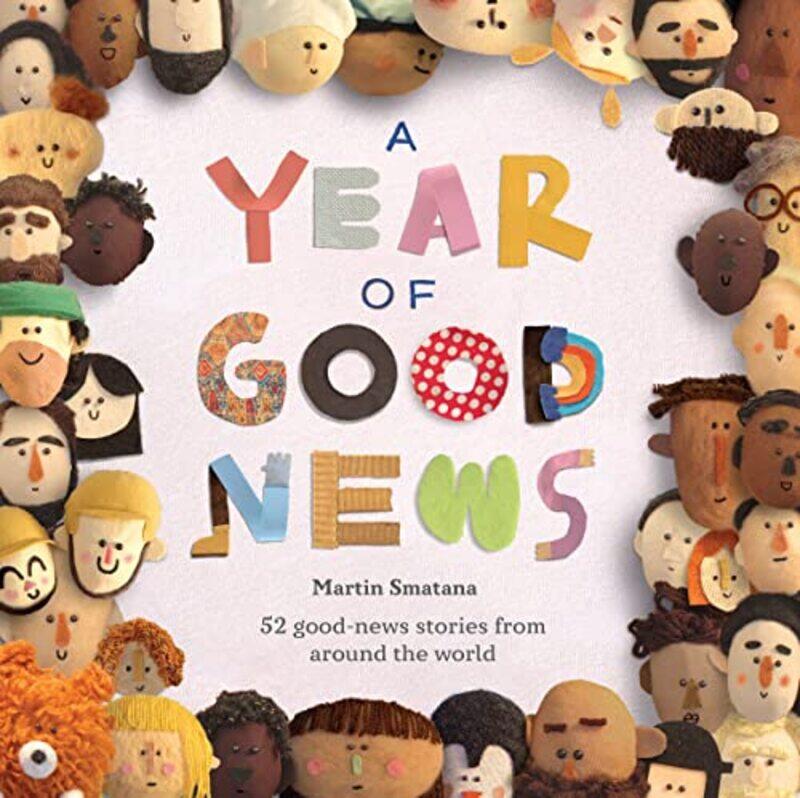 

A Year of Good News by Martin Smatana-Hardcover