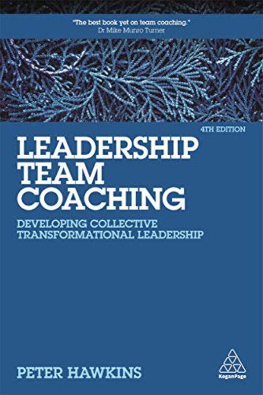 

Leadership Team Coaching by Peter Hawkins-Paperback