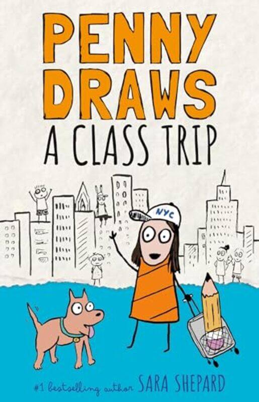 

Penny Draws A Class Trip By Shepard Sara - Hardcover