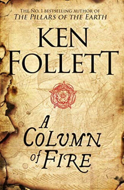 

A Column of Fire,Paperback,by:Ken Follett