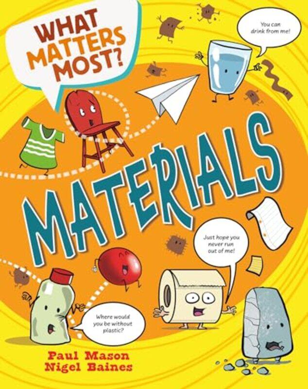 

What Matters Most Materials by Paul MasonNigel Baines-Hardcover