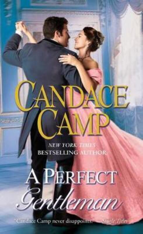 A Perfect Gentleman: A Novel,Paperback,ByCandace Camp