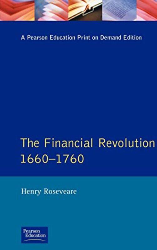 

Financial Revolution 1660 1750 The by Henry G Roseveare-Paperback