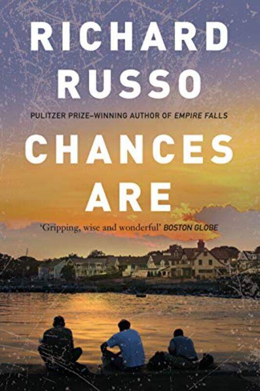 

Chances Are by Richard Russo-Paperback
