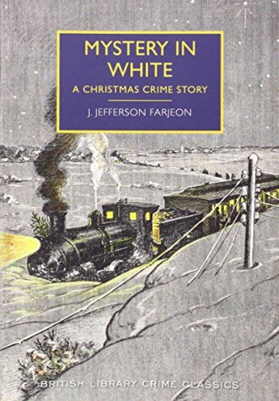 

Mystery in White by J Jefferson Farjeon-Paperback