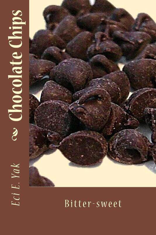 

Chocolate Chips: Bitter-Sweet, Paperback Book, By: Arvillan Sag