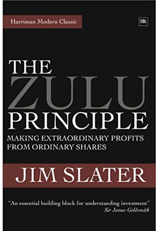 

The Zulu Principle , Hardcover by Slater, Jim