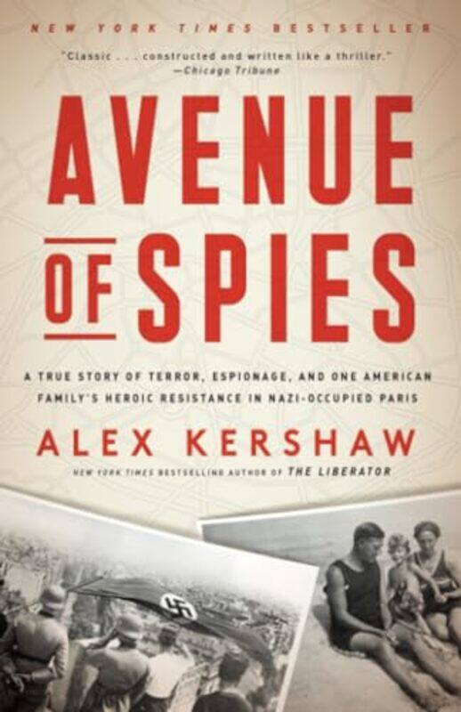 

Avenue of Spies by Alex Kershaw-Paperback