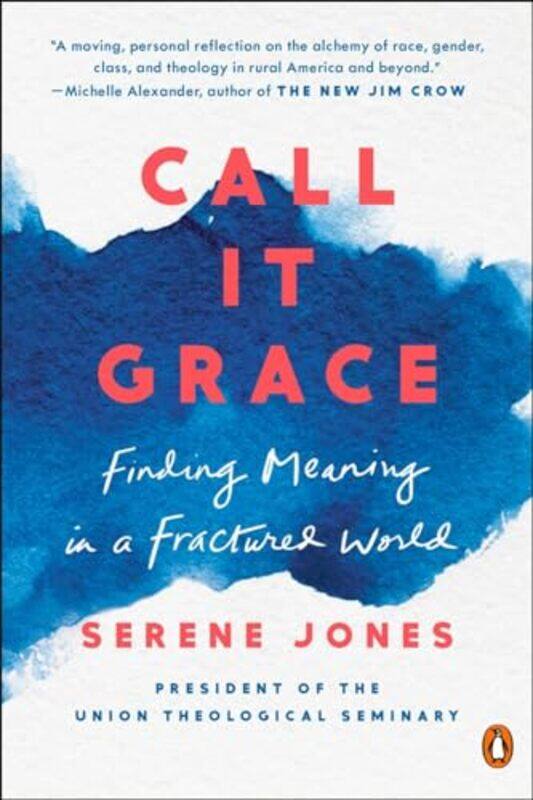 

Call It Grace by Serene Jones-Paperback