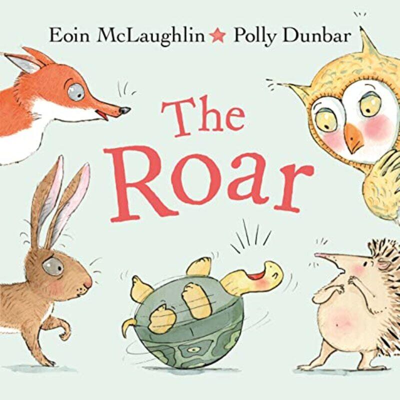 

The Roar by Eoin McLaughlinPolly Dunbar-Paperback