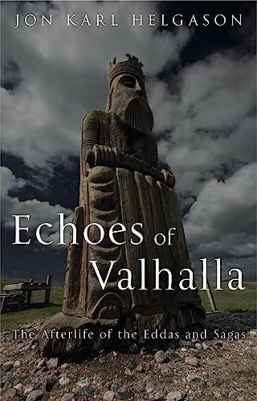 

Echoes of Valhalla by Jon Karl Helgason-Hardcover