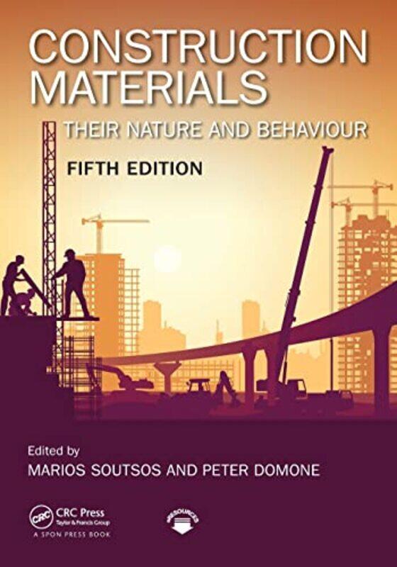 

Construction Materials by Marios SoutsosPeter Domone-Paperback