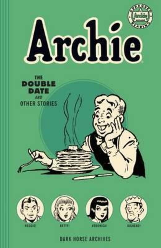Archie Archives: The Double Date and Other Stories.paperback,By :Harry Sahle