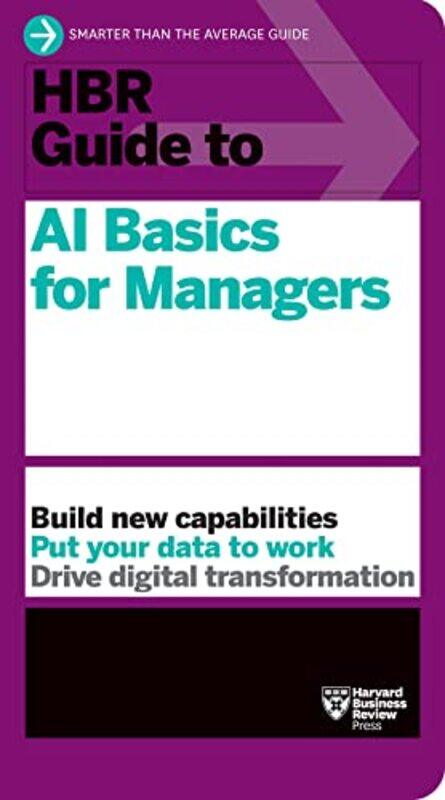 

Hbr Guide To Ai Basics For Managers By Harvard Business Review Paperback
