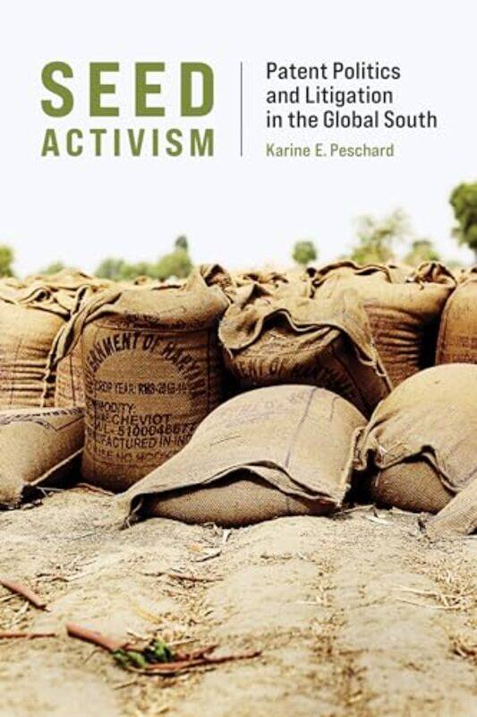 

Seed Activism by Karine E Peschard-Paperback