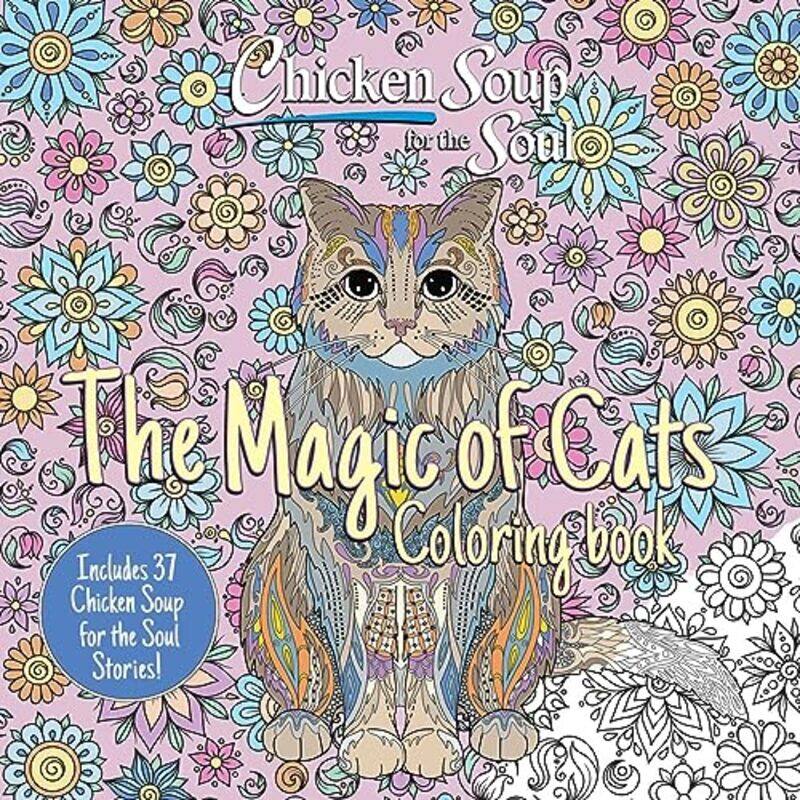 

Chicken Soup for the Soul: The Magic of Cats Coloring Book by Amy Newmark -Paperback