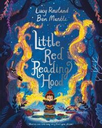Little Red Reading Hood.paperback,By :Lucy Rowland