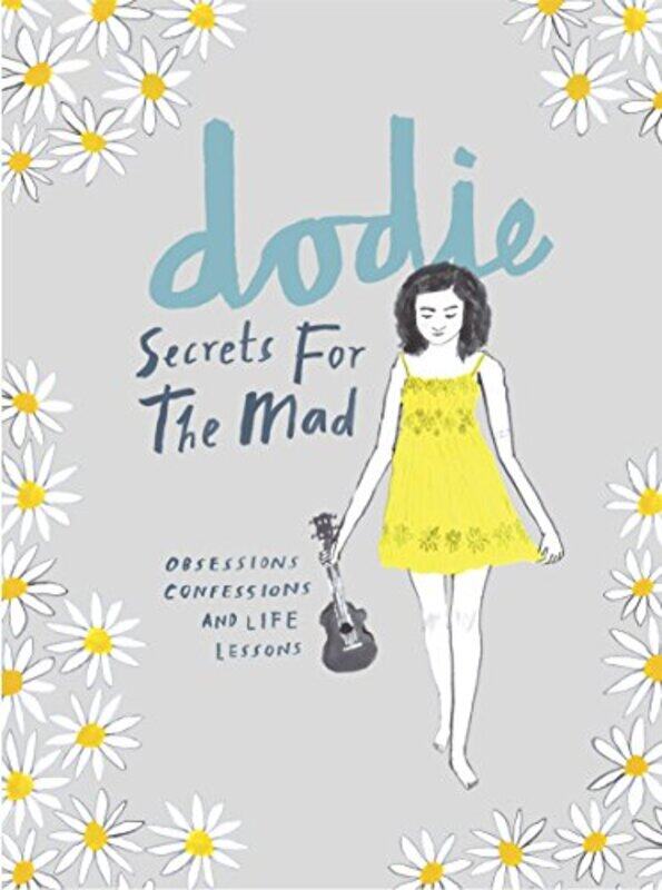 

Secrets For The Mad by dodie-Hardcover