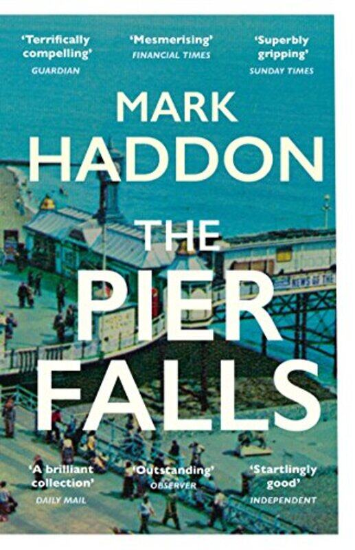 

The Pier Falls by Mark Haddon-Paperback