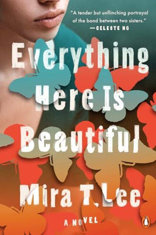 

Everything Here is Beautiful by Mira T Lee-Paperback