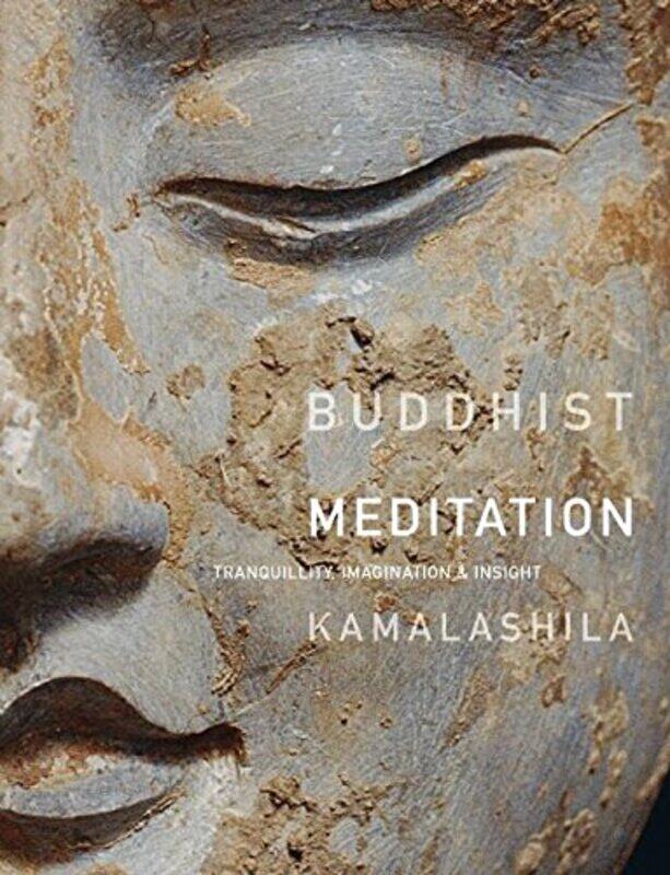 

Buddhist Meditation by Dharmachari Kamalashila-Paperback