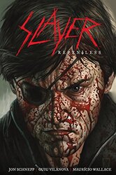 Slayer: Repentless , Hardcover by Jon Schnepp