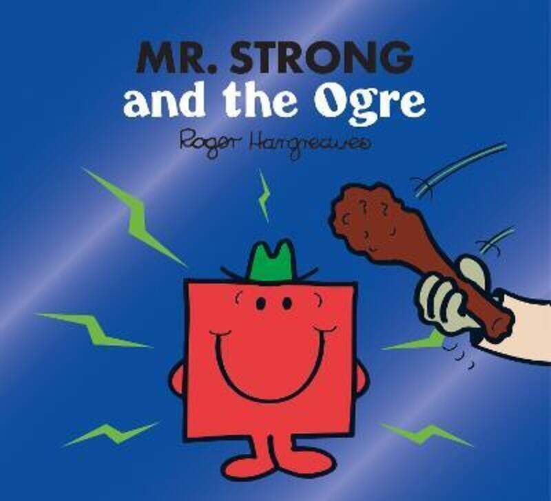 

Mr. Strong and the Ogre (Mr. Men & Little Miss Magic),Paperback,ByHargreaves, Adam - Hargreaves, Roger