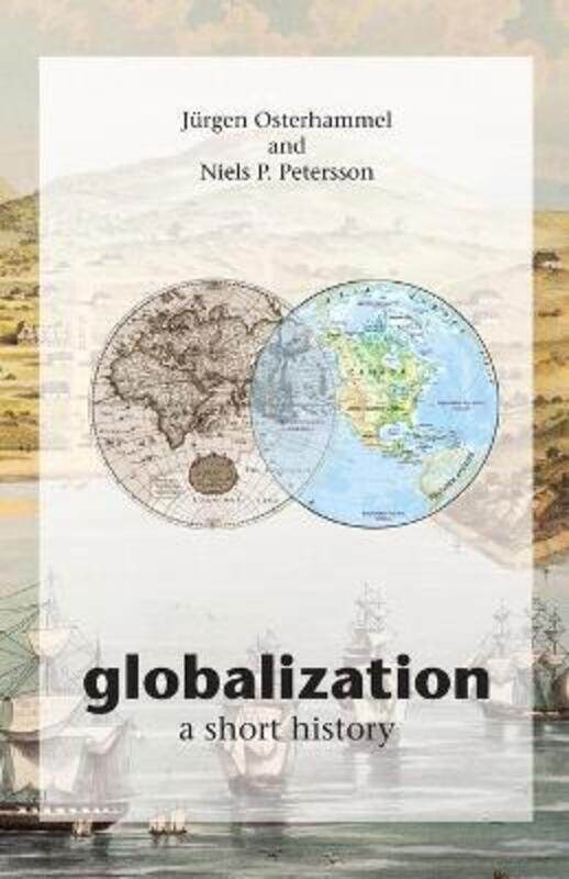 

Globalization: A Short History.paperback,By :Osterhammel, Jurgen - Petersson, Niels P. - Geyer, Dona