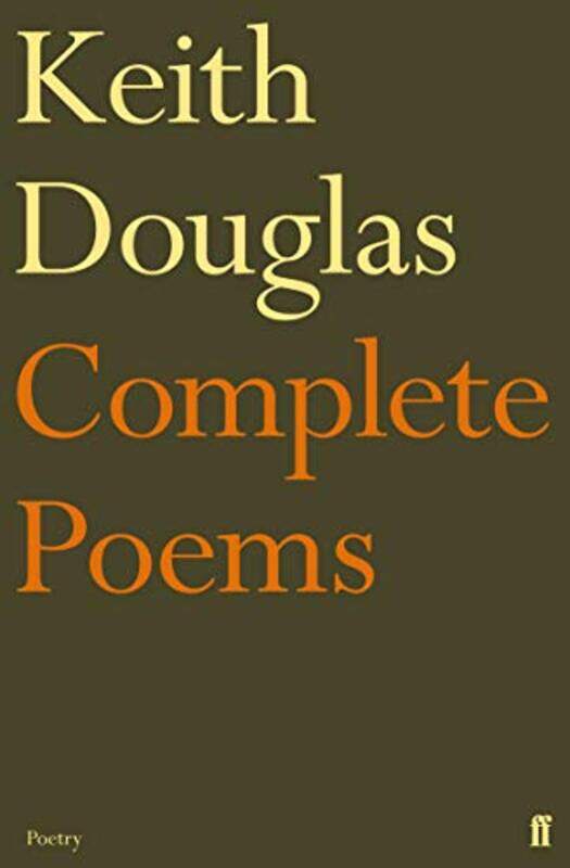 

Keith Douglas The Complete Poems by Keith Douglas-Paperback