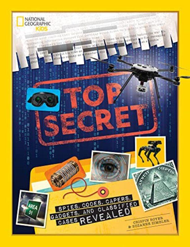 

Ngk Top Secret by National Geographic Kids Hardcover