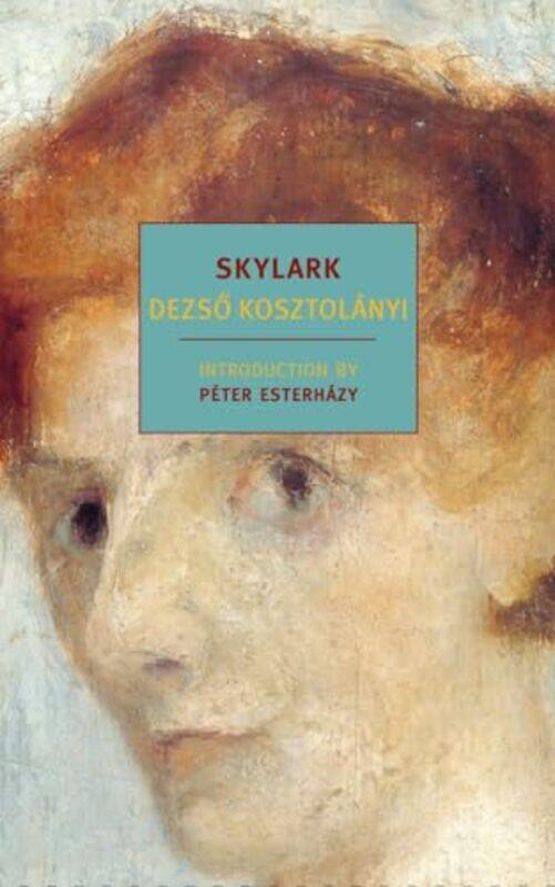 

Skylark by Dezso Kosztolanyi-Paperback