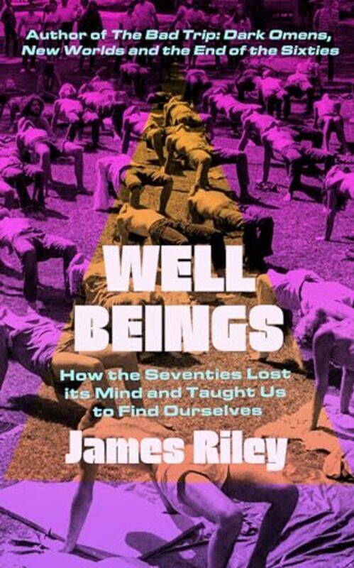 

Well Beings by James Riley-Hardcover