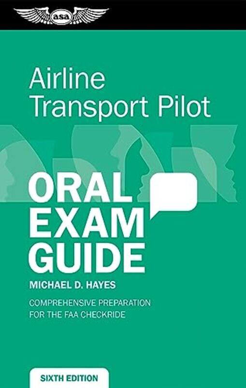 

Airline Transport Pilot Oral Exam Gd By E06 - Paperback