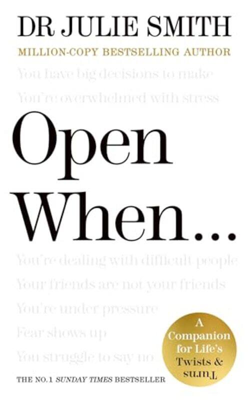 

Open When A Companion For Lifes Twists & Turns by Smith, Julie , Hardcover