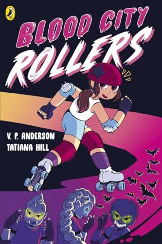 

Blood City Rollers by VP AndersonTatiana Hill-Paperback