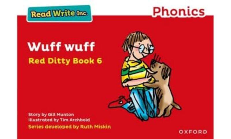 

Read Write Inc Phonics Wuff Wuff Red Ditty Book 6 by Arthur Chapman-Paperback