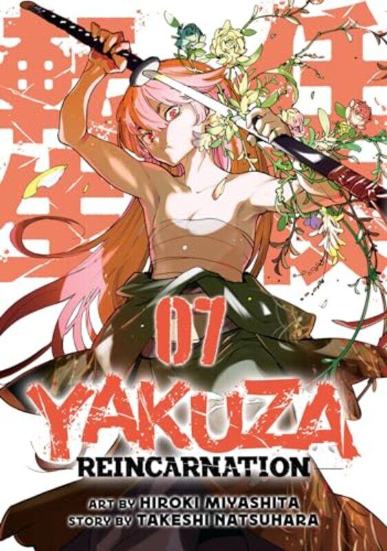 

Yakuza Reincarnation Vol 7 by Takeshi NatsuharaHiroki Miyashita-Paperback