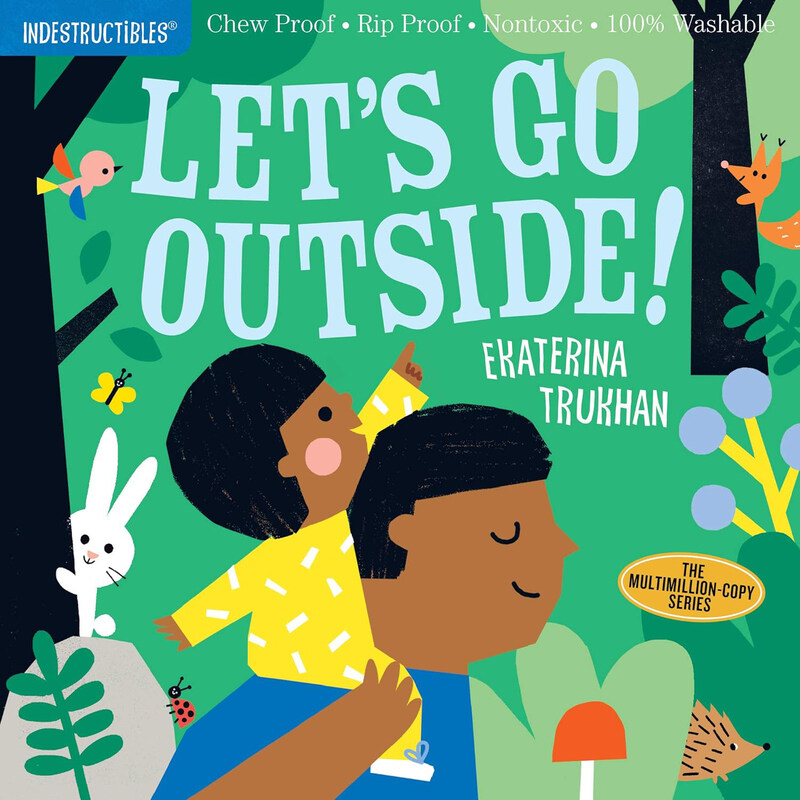 

Indestructible Lets Go Outside!, Paperback Book, By: Amy Pixton, Ekaterina Trukhan