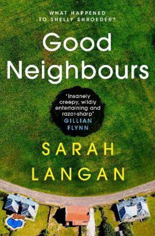 

Good Neighbours.paperback,By :Langan, Sarah